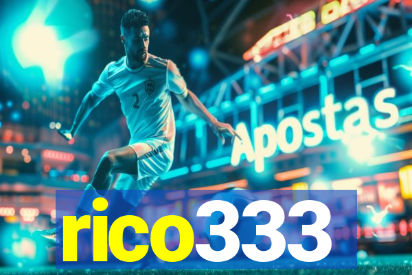 rico333
