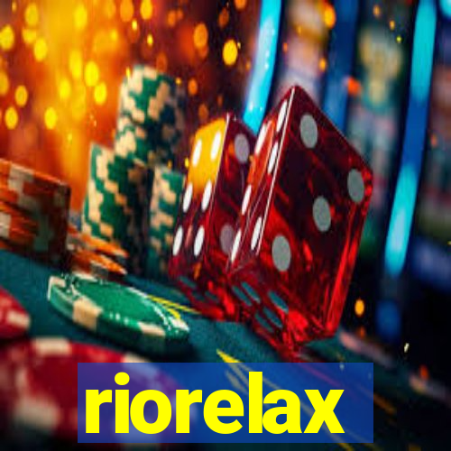 riorelax