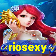 riosexy