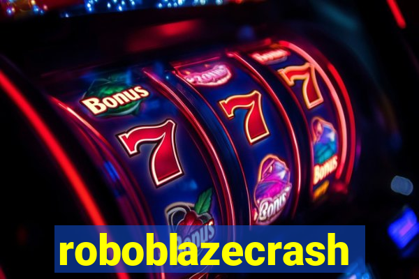 roboblazecrash