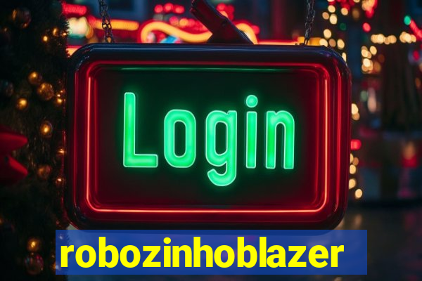 robozinhoblazer