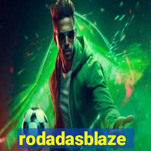 rodadasblaze