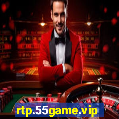 rtp.55game.vip