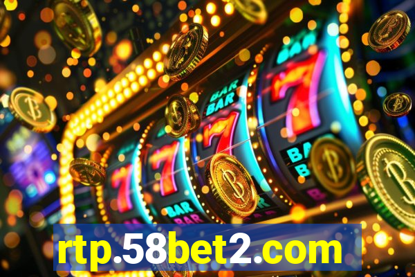 rtp.58bet2.com