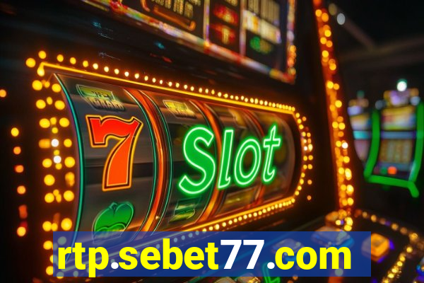rtp.sebet77.com