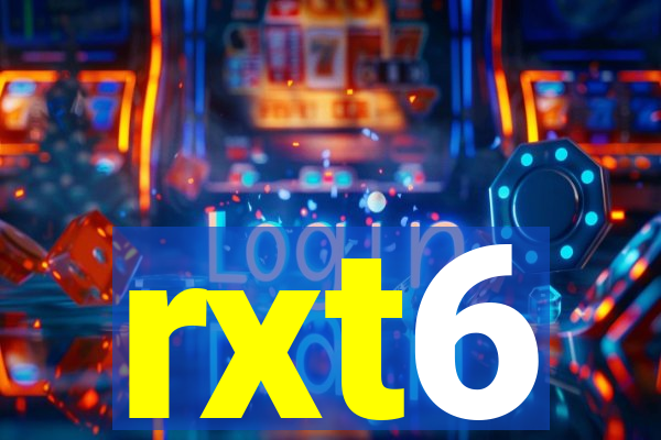 rxt6