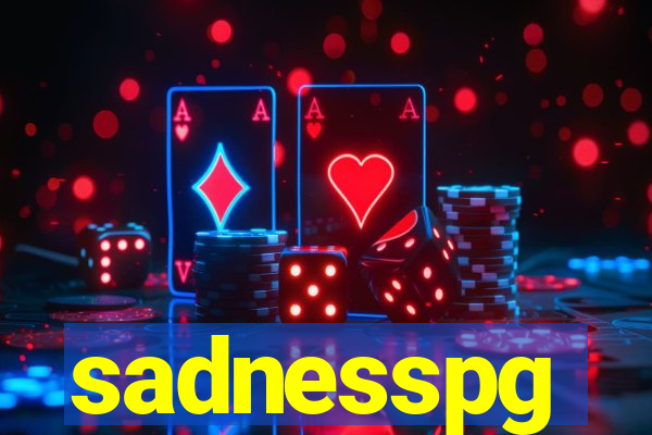 sadnesspg