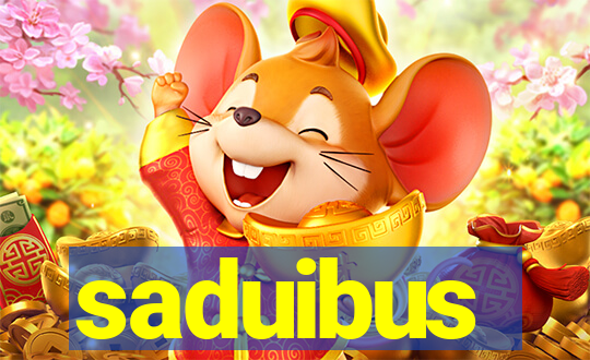 saduibus