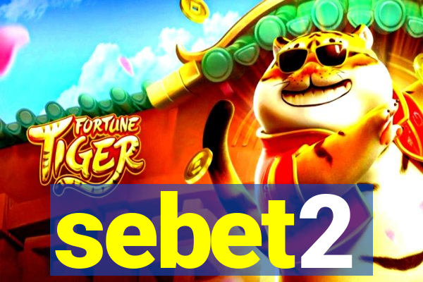 sebet2