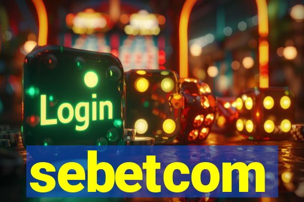 sebetcom