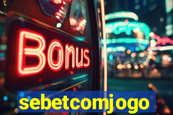 sebetcomjogo