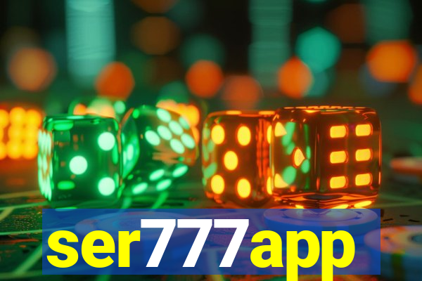 ser777app