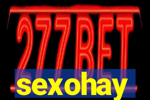 sexohay