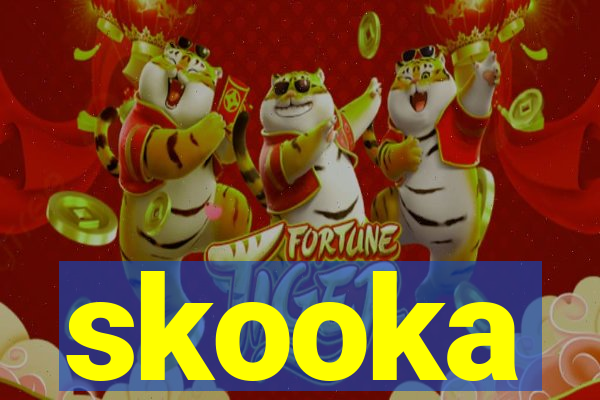 skooka