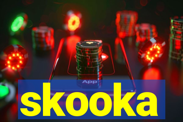 skooka