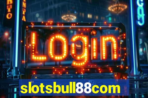 slotsbull88com