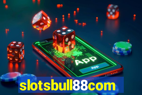slotsbull88com
