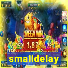 smalldelay