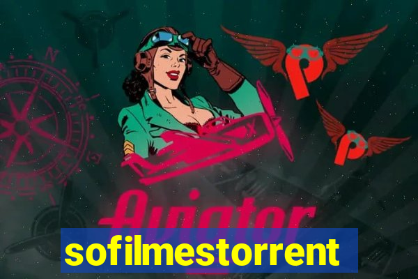 sofilmestorrent