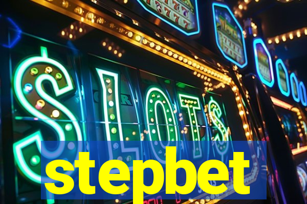 stepbet