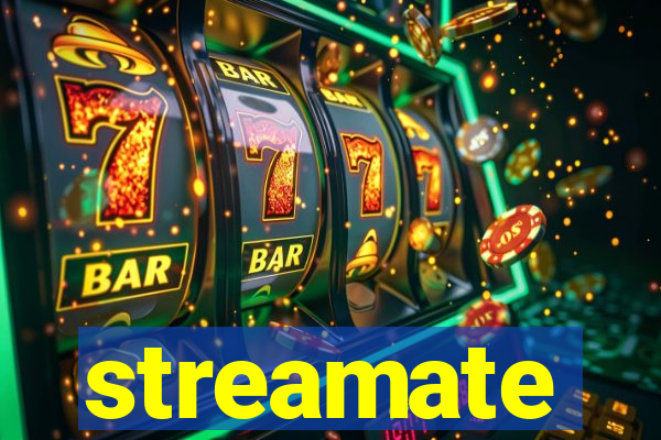 streamate