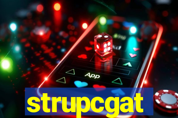 strupcgat