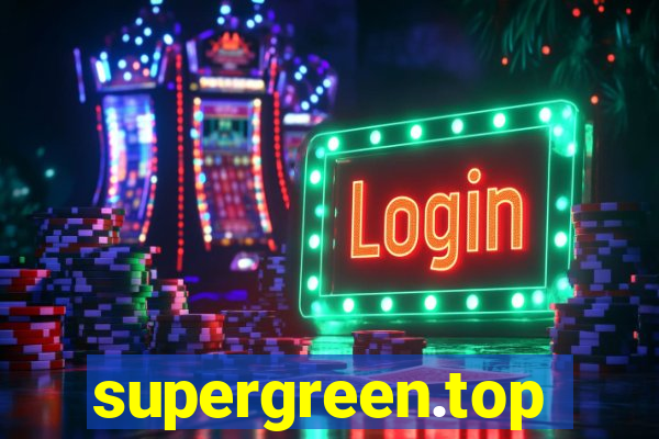 supergreen.top