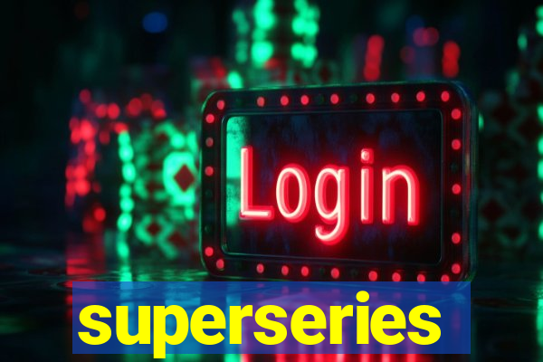 superseries