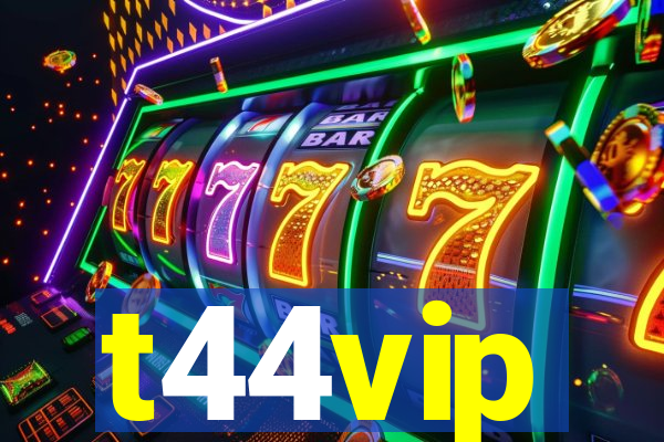 t44vip