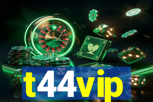 t44vip