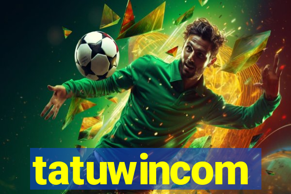 tatuwincom