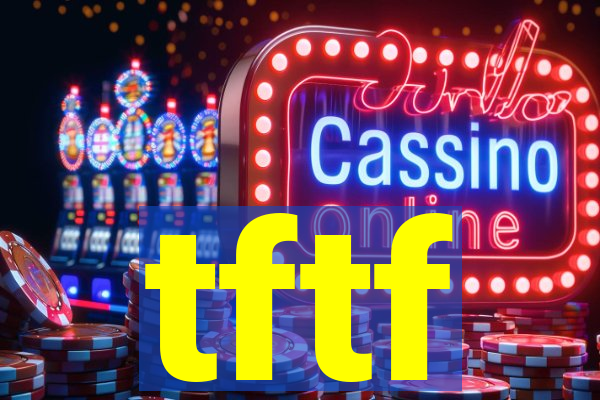 tftf