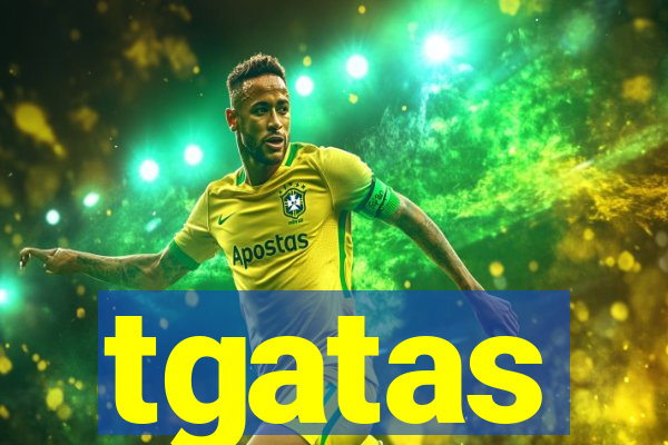 tgatas