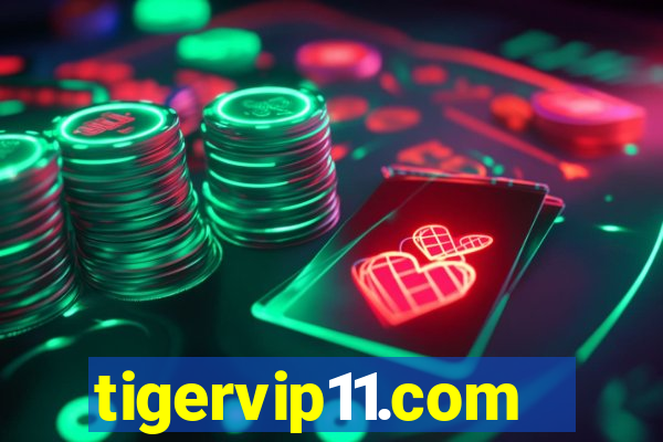 tigervip11.com