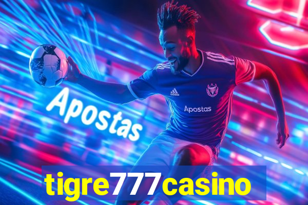 tigre777casino