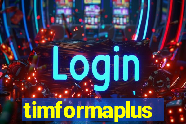 timformaplus