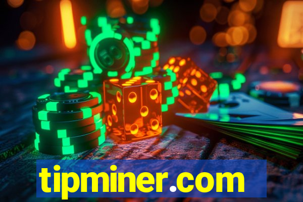tipminer.com