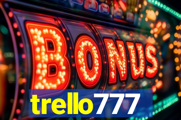 trello777