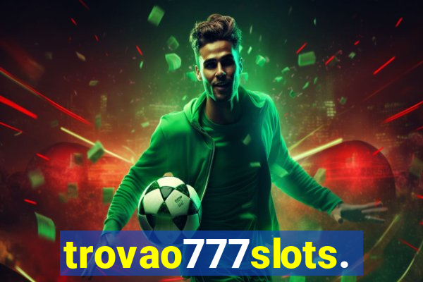 trovao777slots.com