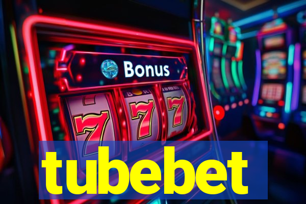 tubebet