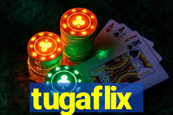 tugaflix