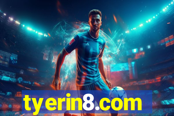 tyerin8.com