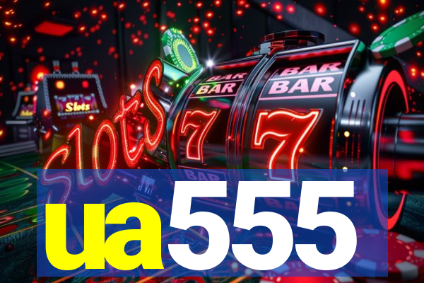 ua555