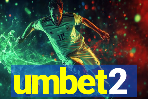 umbet2