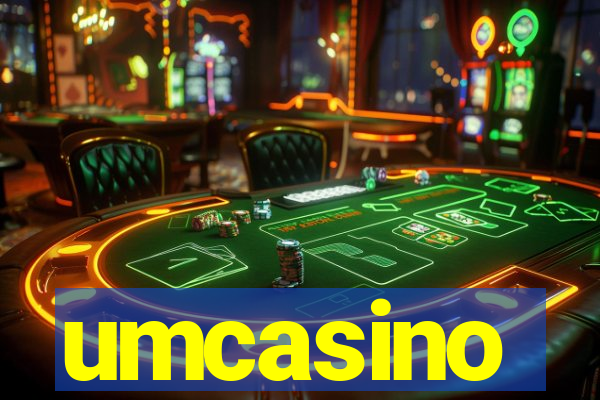 umcasino