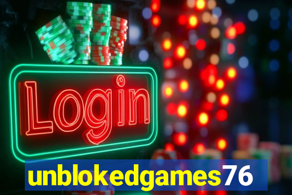 unblokedgames76