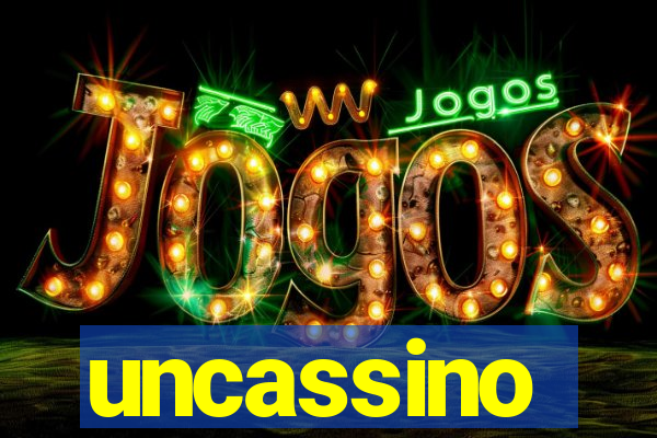 uncassino