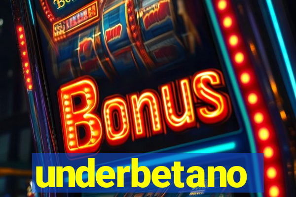 underbetano