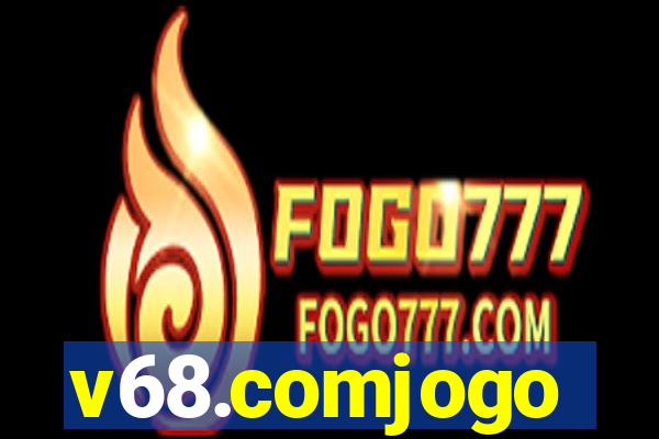 v68.comjogo