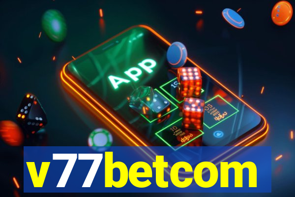 v77betcom